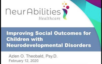 Improving Social Outcomes for Children with Neurodevelopmental Disorders