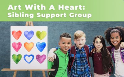 Art With A Heart: Sibling Support Group Spring 2022